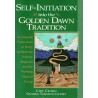 Self-Initiation into the Golden Dawn Tradition