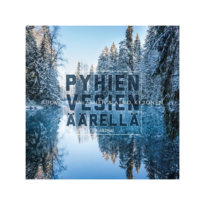 Pyhien vesien äärellä