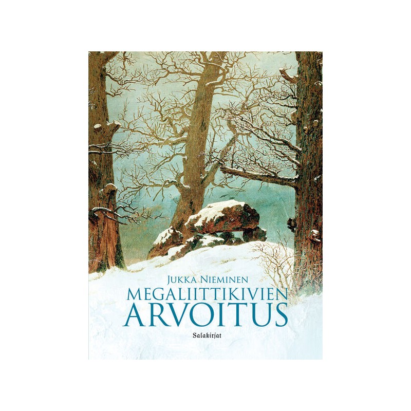 Megaliittikivien arvoitus
