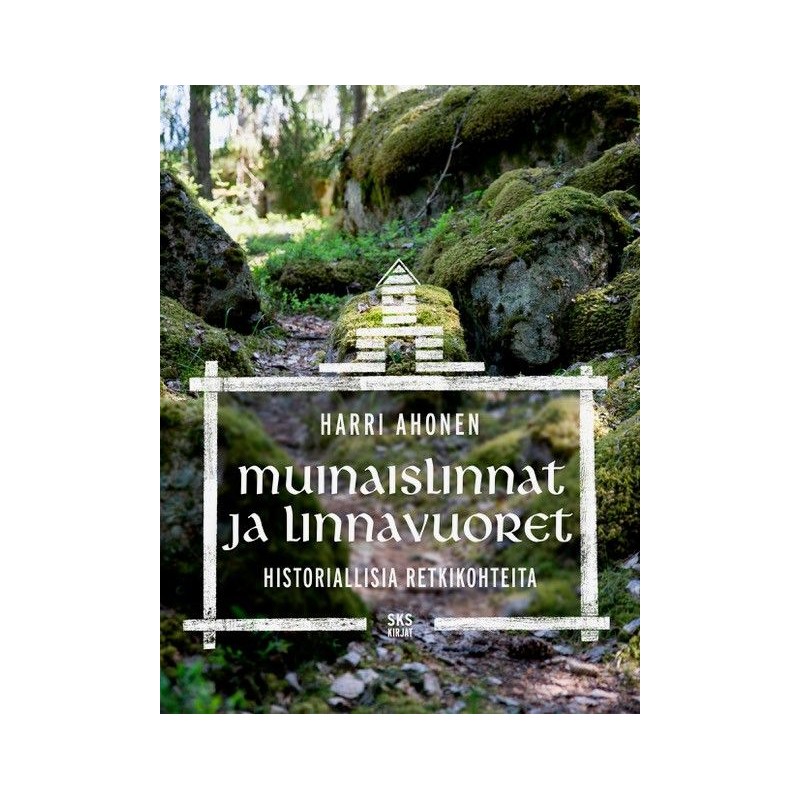 Muinaislinnat ja linnavuoret