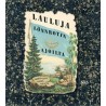 Lauluja Lönnrotin ajoilta