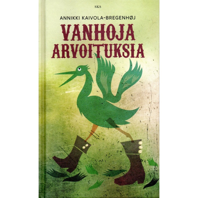 Vanhoja arvoituksia