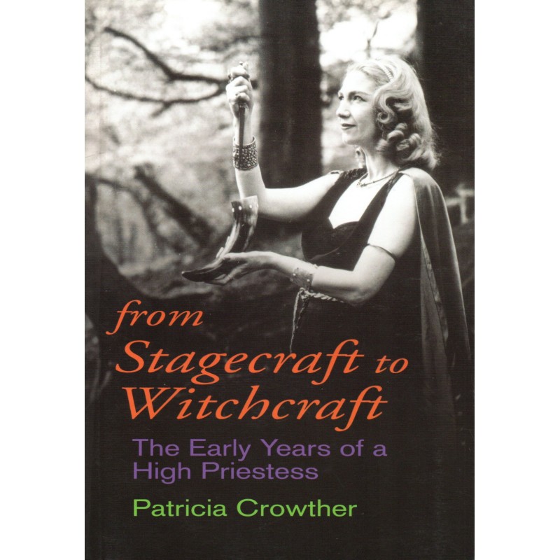 From Stagecraft to Witchcraft