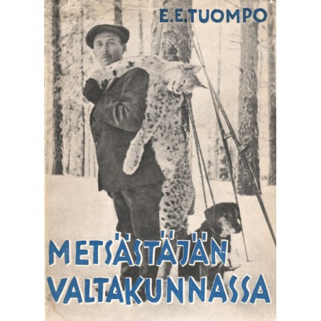 Metsästäjän valtakunnassa