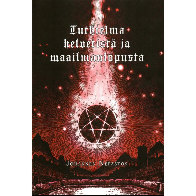 Tutkielma helvetistä ja maailmanlopusta