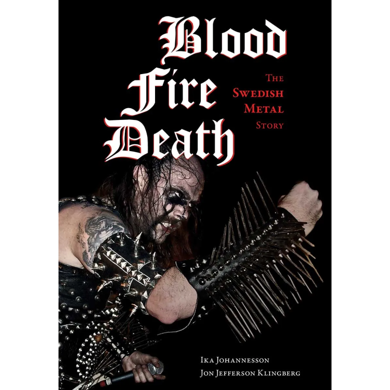 Blood Fire Death