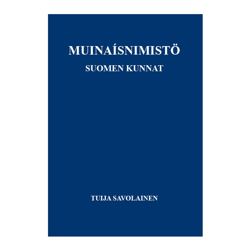 Muinaisnimistö: Suomen kunnat