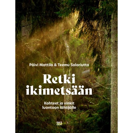 Retki ikimetsään