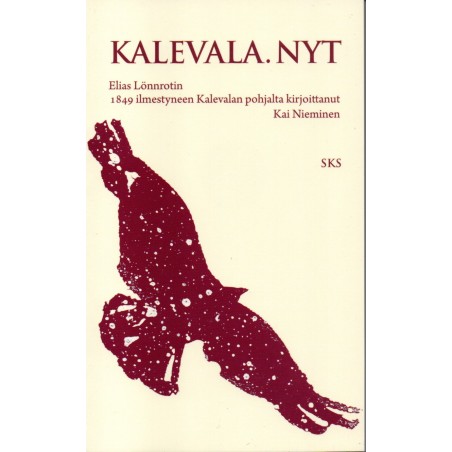 Kalevala. Nyt