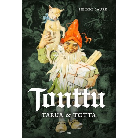 Tonttu — Tarua ja totta