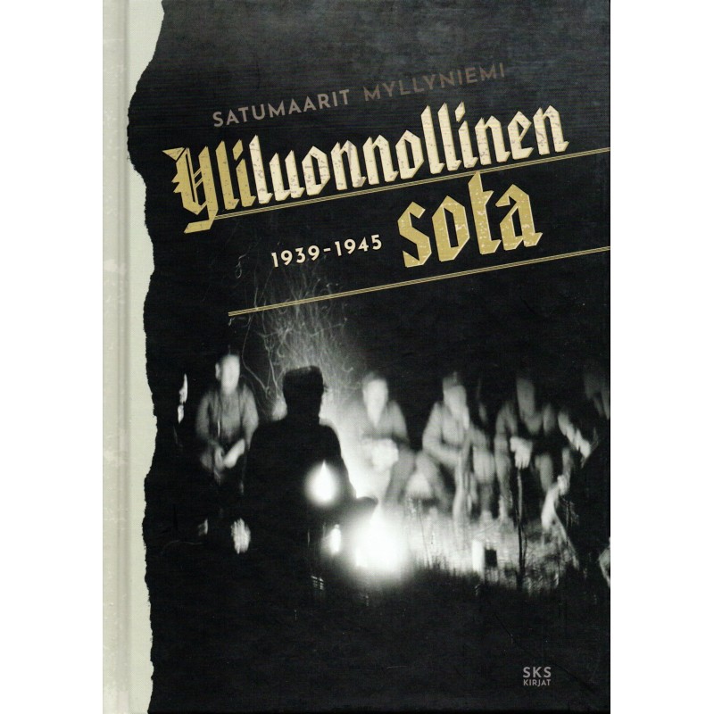 Yliluonnollinen sota 1939-1945