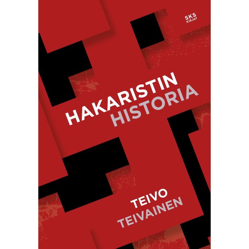 Hakaristin historia