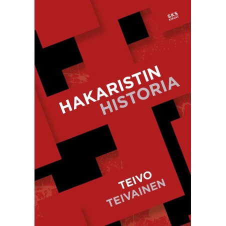 Hakaristin historia