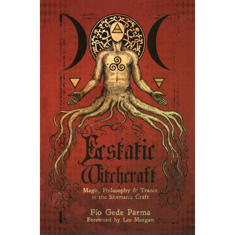 Ecstatic Witchcraft