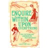 Enquire Within Upon Everything
