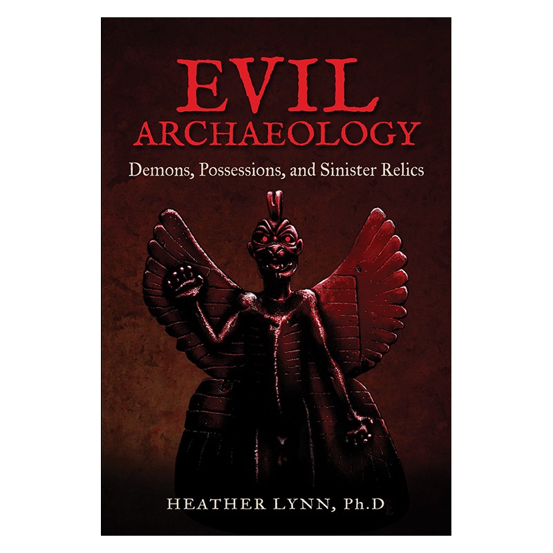 Evil Archaeology