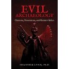Evil Archaeology