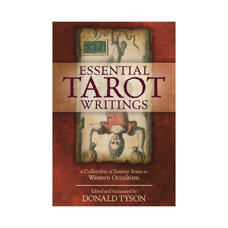Essential Tarot Writings