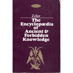 The Encyclopedia of Ancient & Forbidden Knowledge