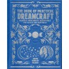 The Book of Practical Dreamcraft