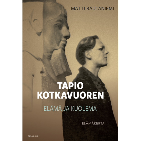 Tapio Kotkavuoren elämä ja kuolema