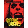 Ripping Tongues