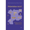Pelastakaa talot!