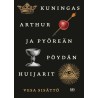 Kuningas Arthur ja pyöreän pöydän huijarit