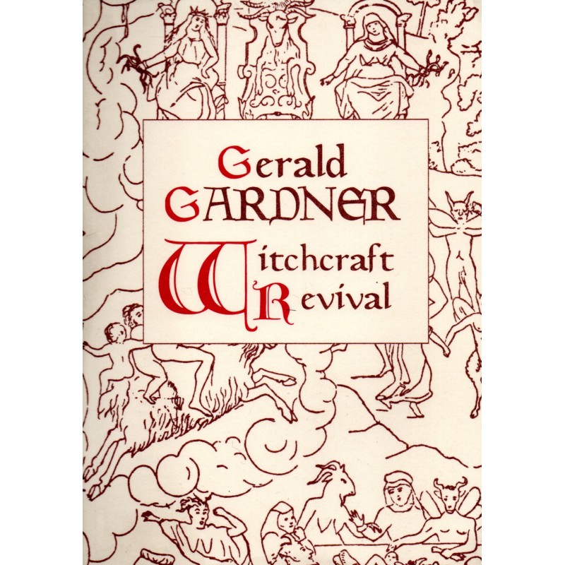 Gerald Gardner & the Witchcraft Revival